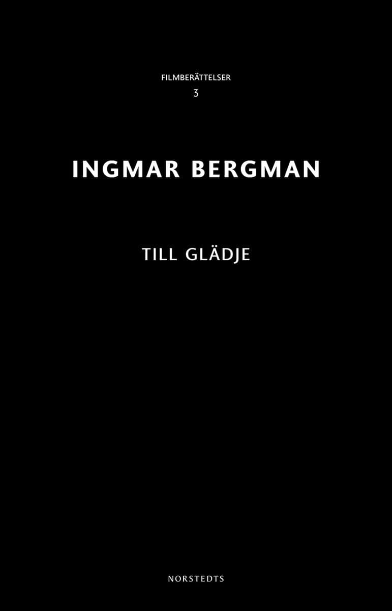 Bergman, Ingmar | Till glädje