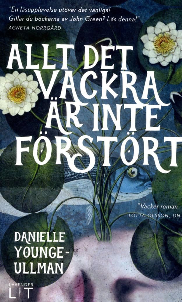 Younge-Ullman, Danielle | Allt det vackra är inte förstört