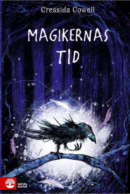 Cowell, Cressida | Magikernas tid