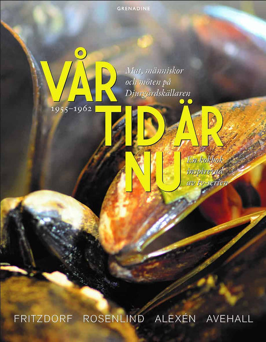 Rosenlind, Johan | Fritzdorf, Lotta | Avehall, Anders | Alexén, Maria | Vår tid är nu : Mat, människor och möten på Djur...