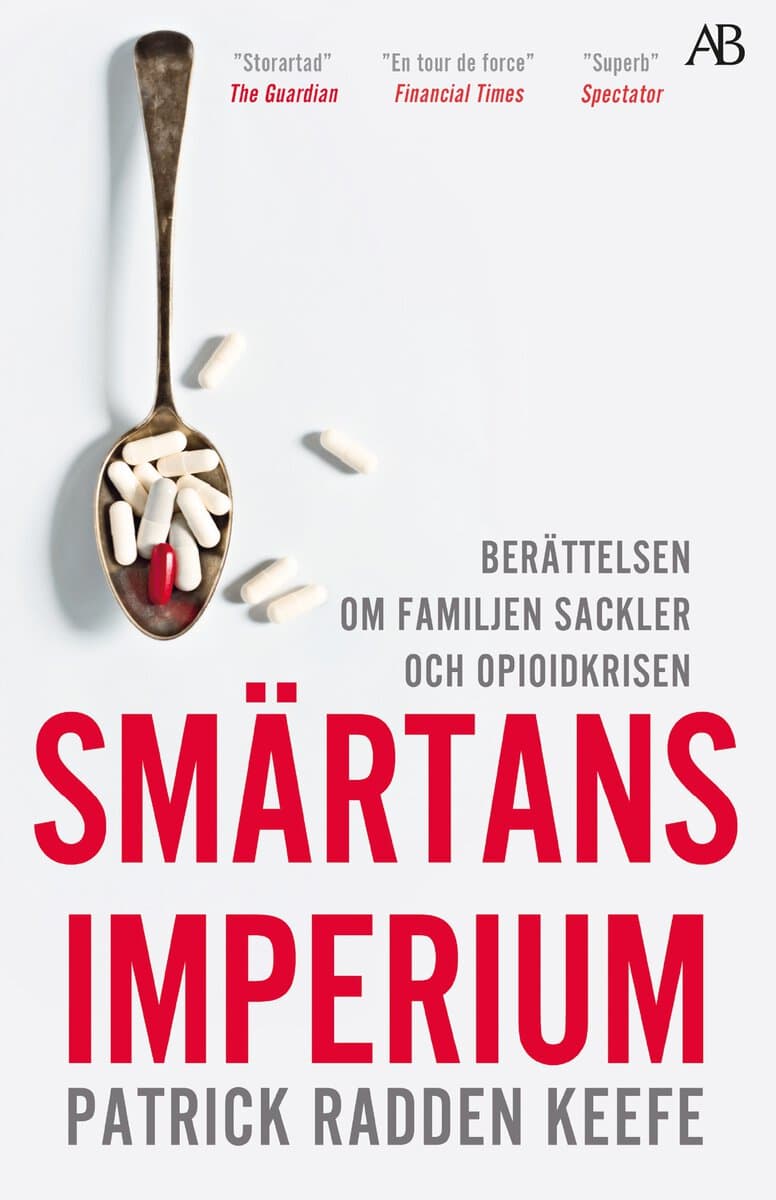 Radden Keefe, Patrick | Smärtans imperium : Berättelsen om familjen Sackler och opioidkrisen