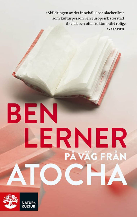 Lerner, Ben | På väg från Atocha