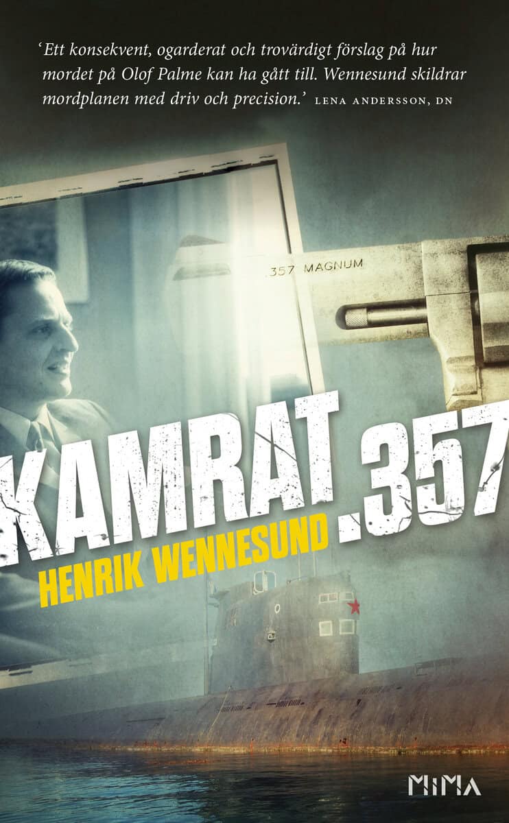 Wennesund, Henrik | Kamrat .357