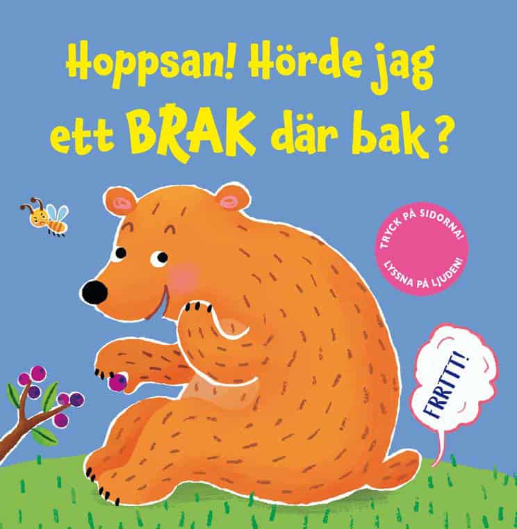 Taplin, Sam | Hoppsan! Hörde jag ett brak där bak?