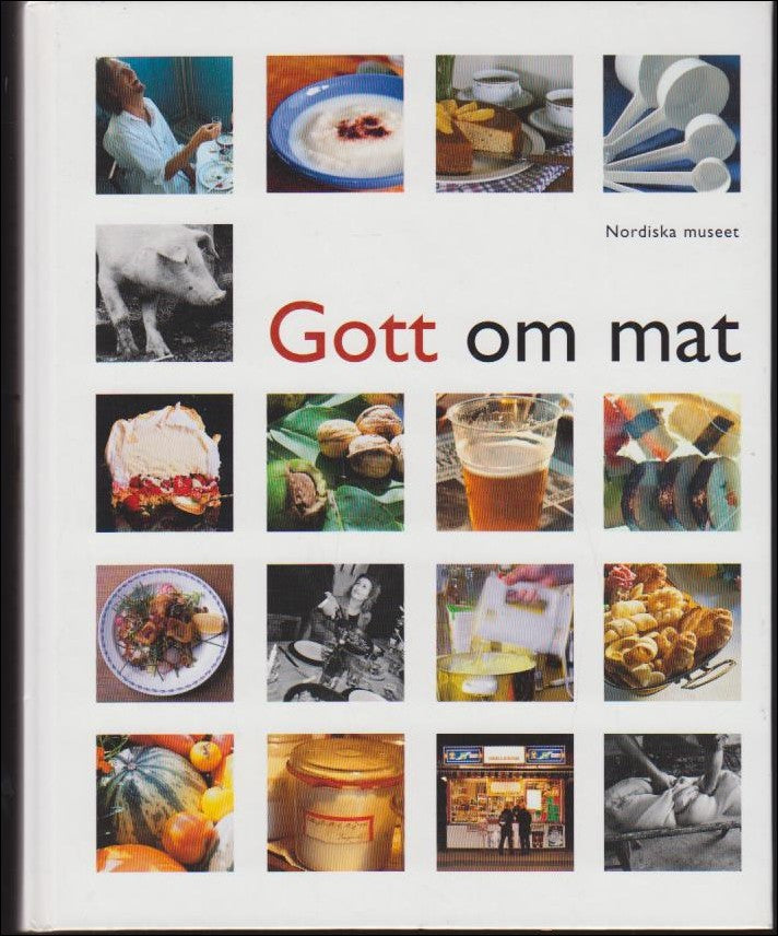 Westergren, Christina (red.) | Gott om mat