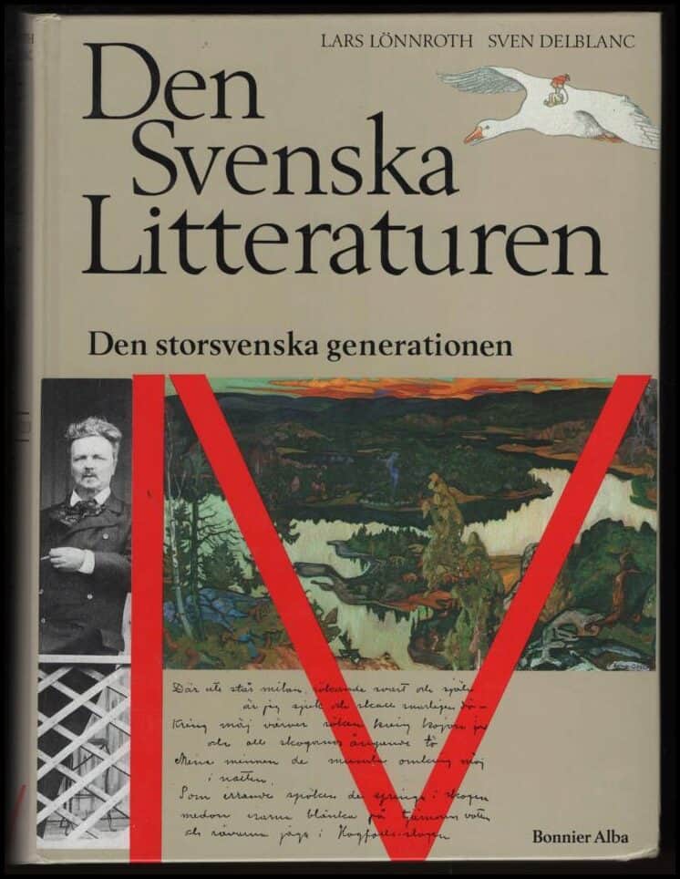 Lönnroth, Lars - Delblanc, Sven (red.) | Den svenska litteraturen IV : Den storsvenska generationen 1890 - 1920
