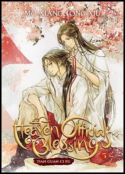 Mo Xiang Tong Xiu | Heaven Official's Blessing : Tian Guan Ci Fu (Novel) Vol. 5