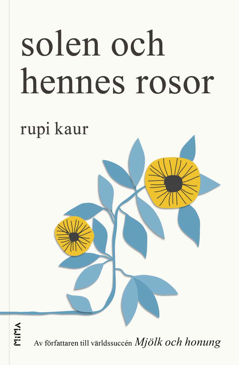 Kaur, Rupi | Solen och hennes rosor