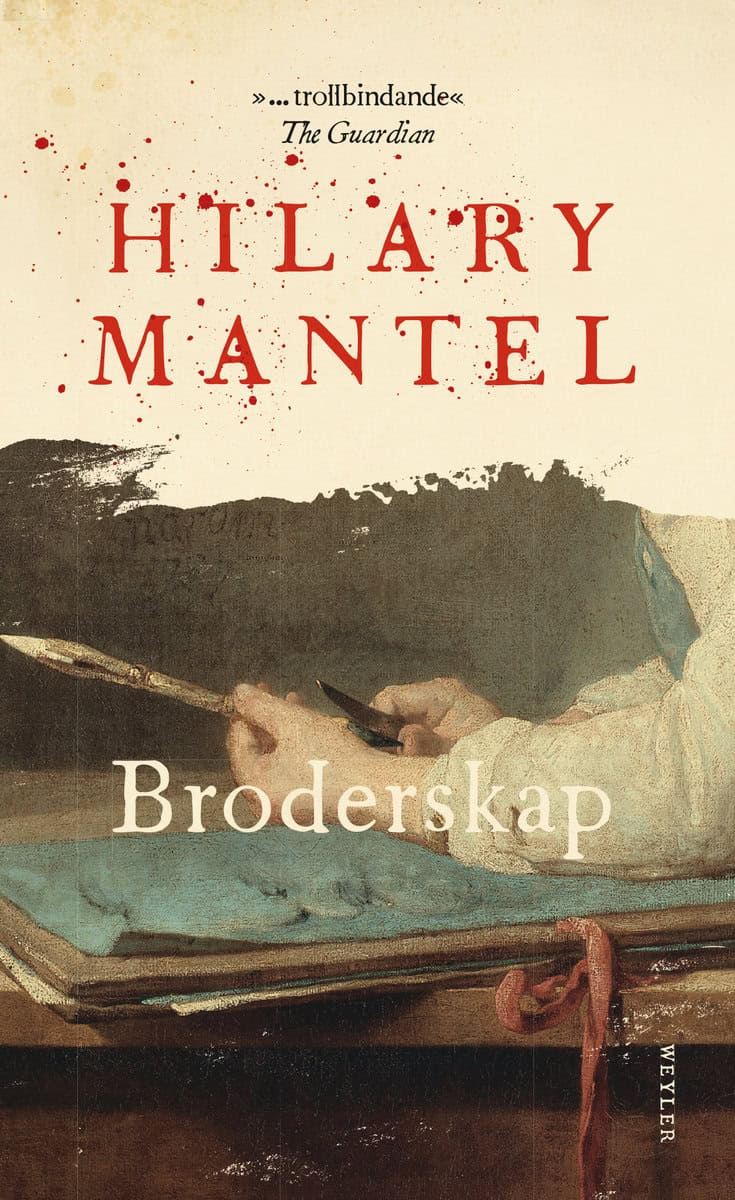 Mantel, Hilary | Broderskap