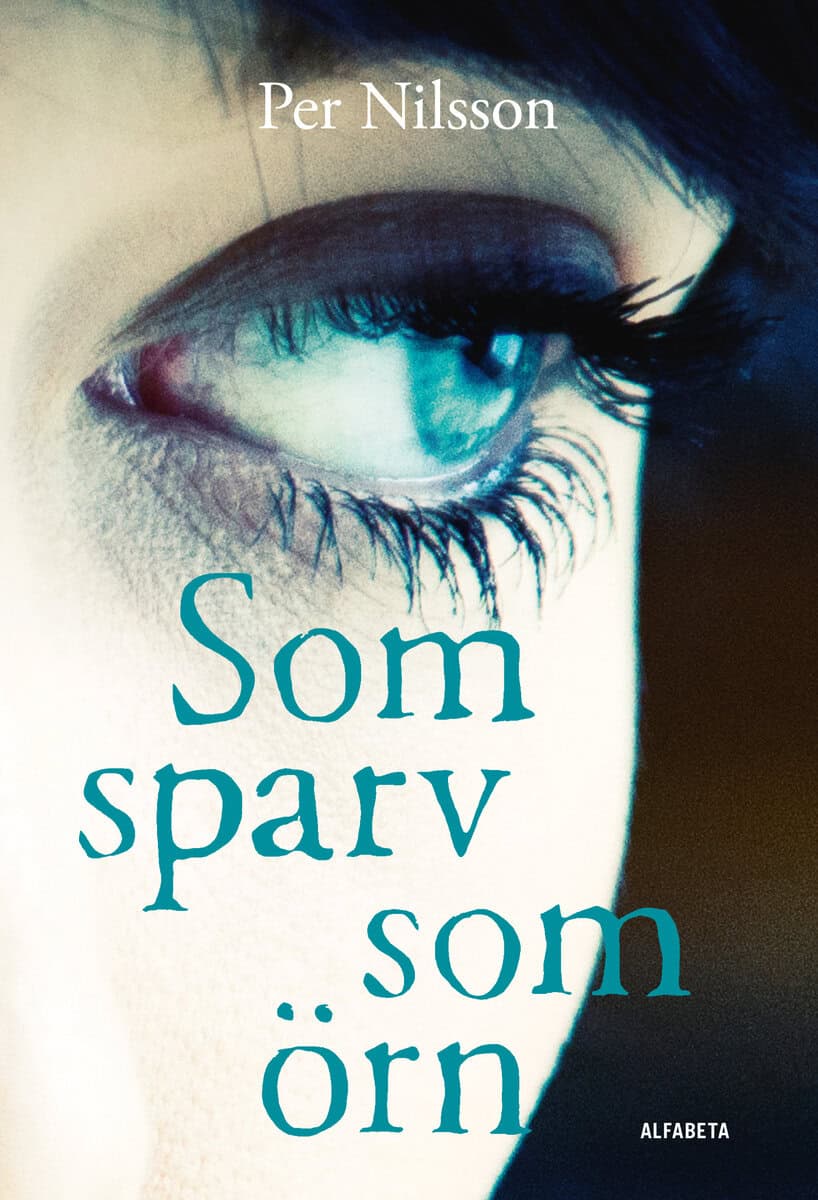 Nilsson, Per | Som sparv som örn