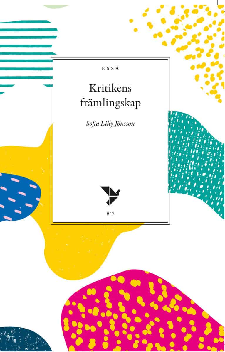 Jönsson, Sofia Lilly | Kritikens främlingskap