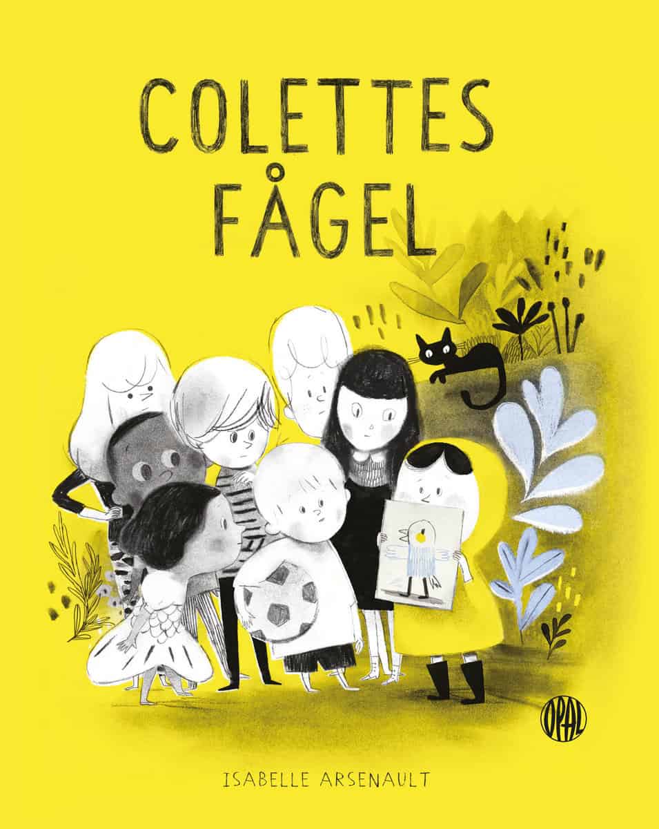 Arsenault, Isabelle | Colettes fågel