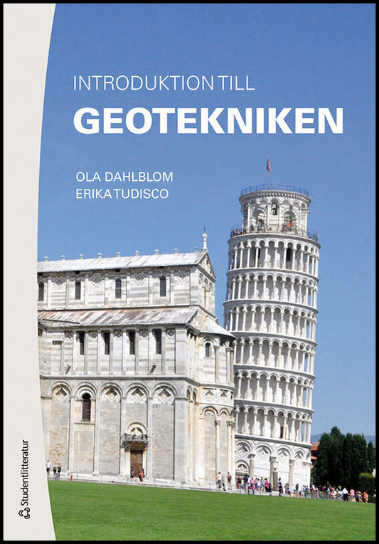 Dahlblom, Ola | Tudisco, Erika | Introduktion till geotekniken