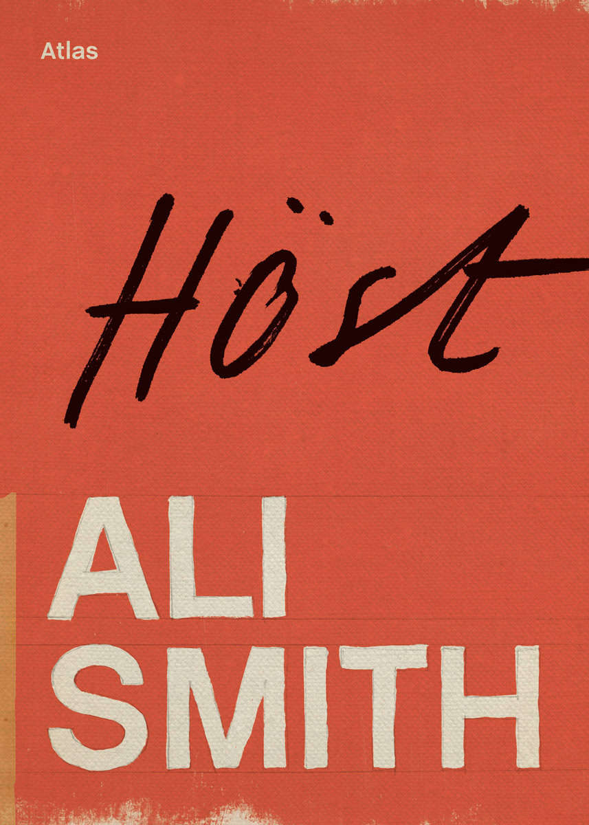 Smith, Ali | Höst