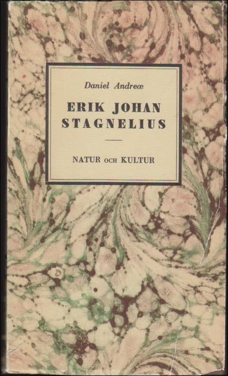 Andreæ, Daniel | Erik Johan Stagnelius