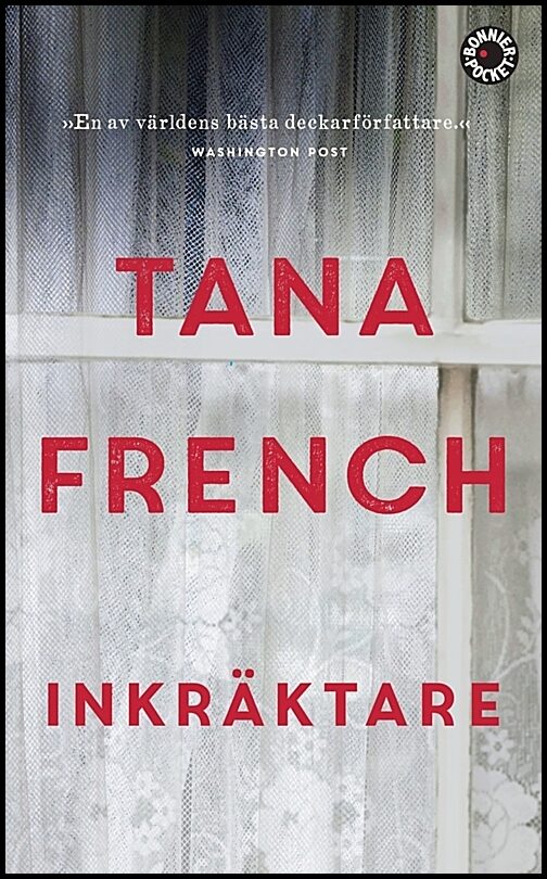 French, Tana | Inkräktare