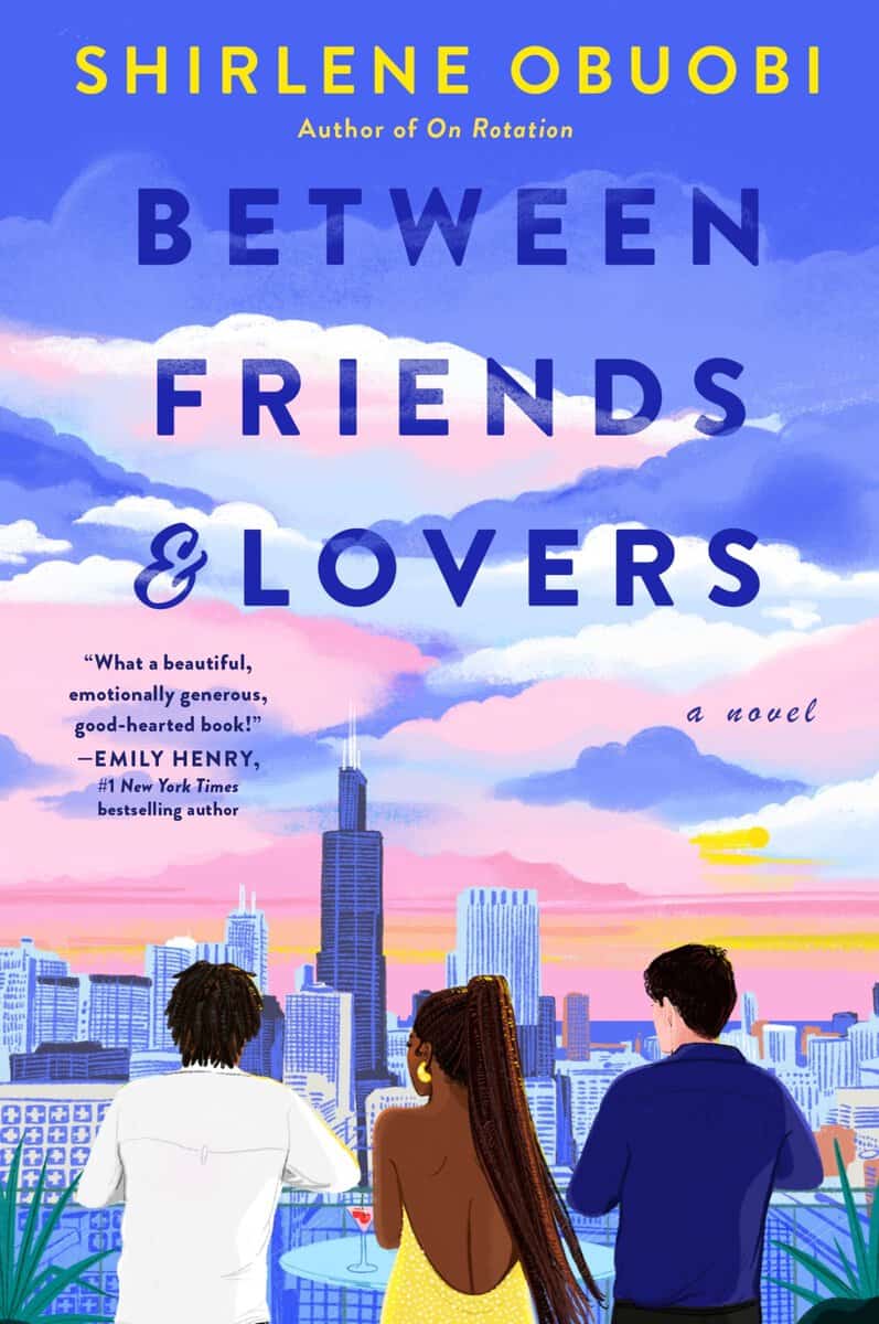 Obuobi, Shirlene | Between Friends & Lovers : A Novel