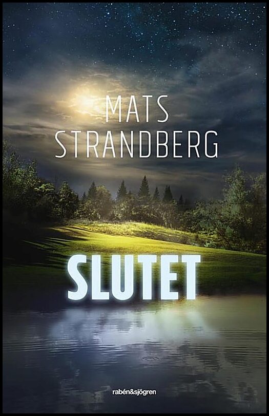 Strandberg, Mats | Slutet