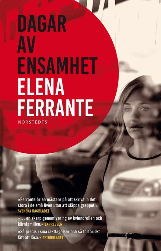 Ferrante, Elena | Dagar av ensamhet