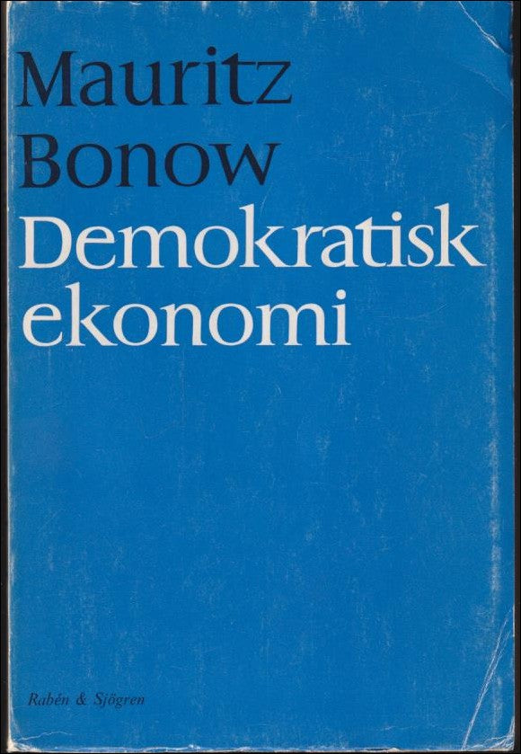 Bonow, Mauritz | Demokratisk ekonomi