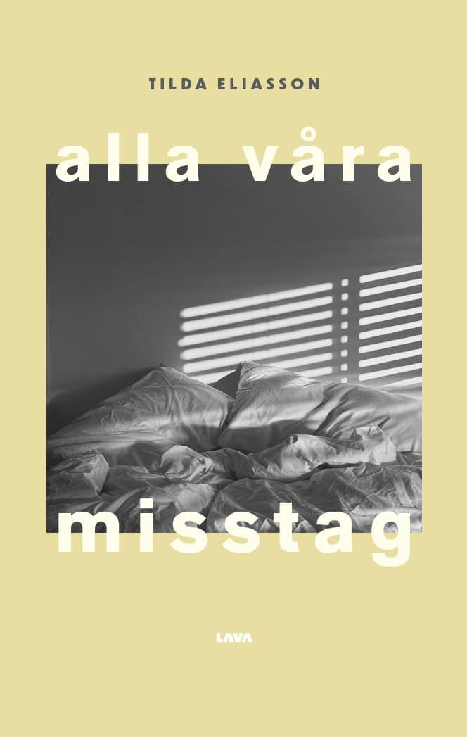 Eliasson, Tilda | Alla våra misstag