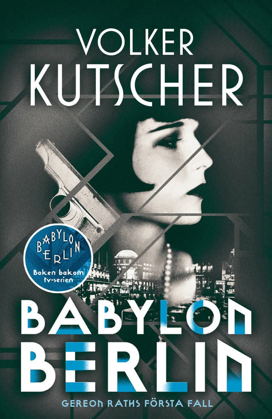 Kutscher, Volker | Babylon Berlin