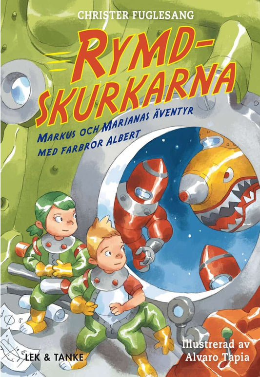 Fuglesang, Christer | Rymdskurkarna