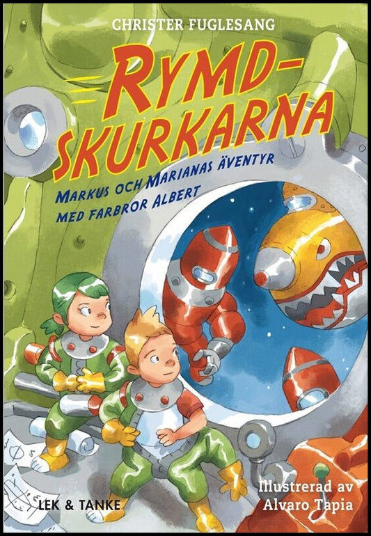 Fuglesang, Christer | Rymdskurkarna