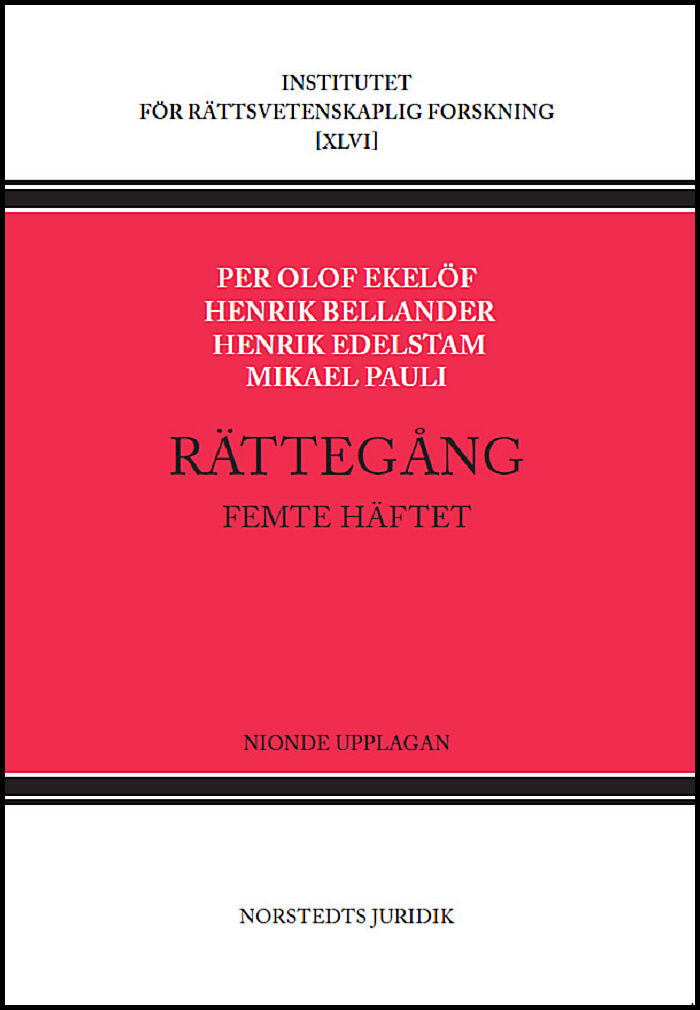 Ekelöf, Per Olof | Bellander, Henrik | Edelstam, Henrik | Pauli, Mikael | Rättegång. Femte häftet
