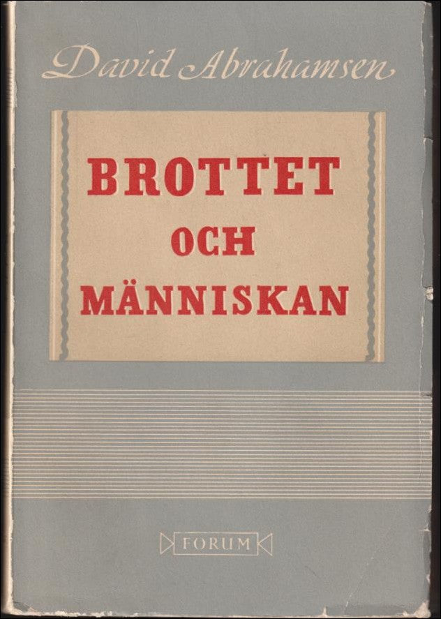 Abrahamsen, David | Brottet och människan