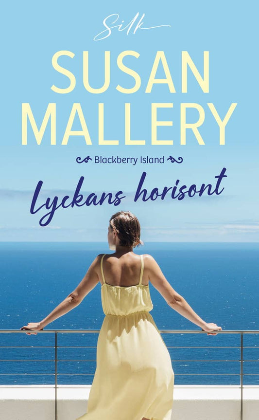 Mallery, Susan | Lyckans horisont