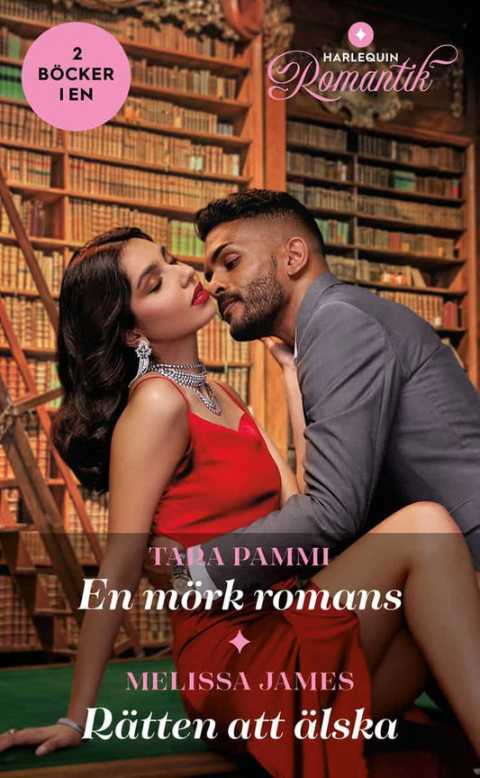 Pammi, Tara | James, Melissa | En mörk romans | Rätten att älska