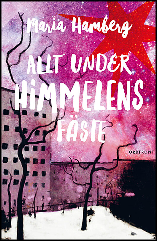 Hamberg, Maria | Allt under himmelens fäste