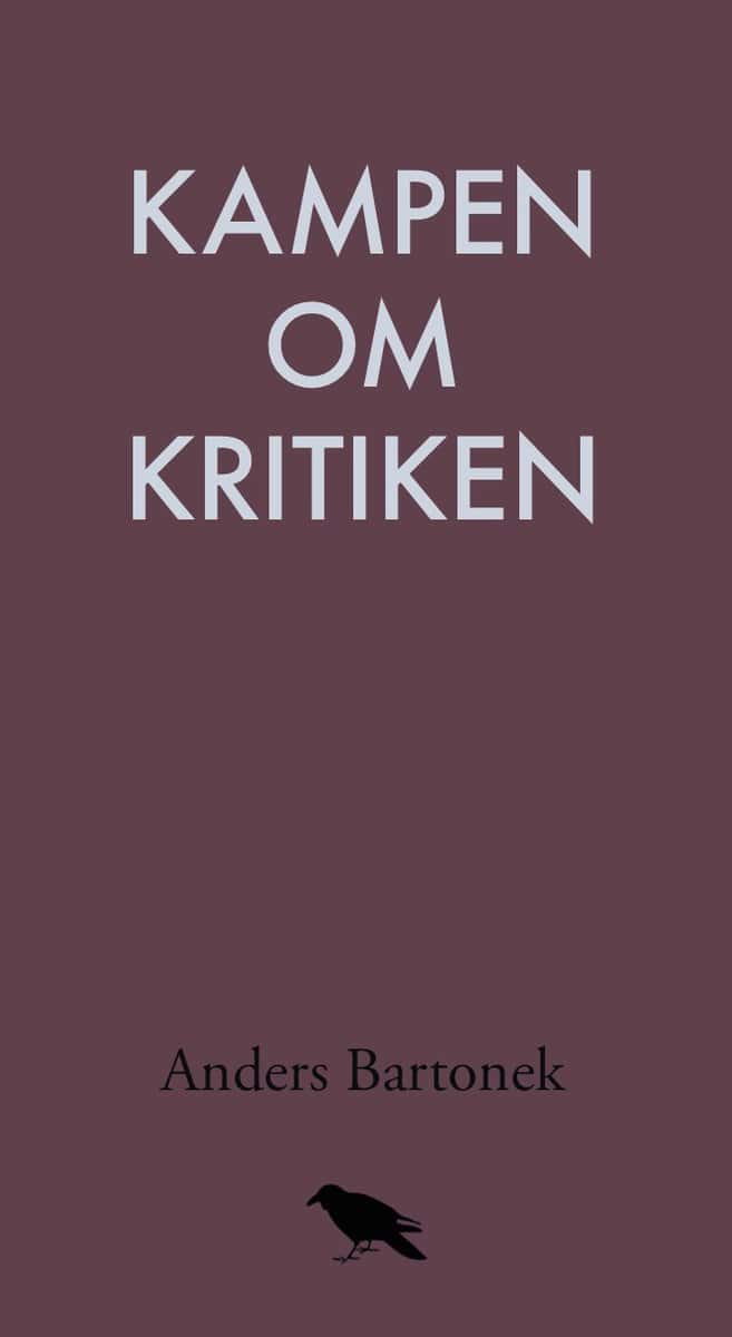 Bartonek, Anders | Kampen om kritiken