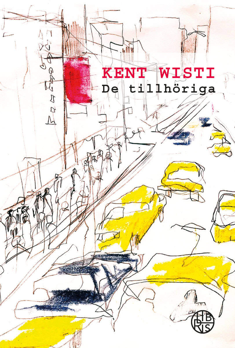 Wisti, Kent | De tillhöriga