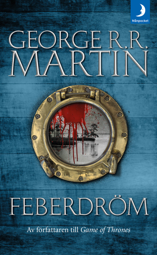 Martin, George R. R. | Feberdröm
