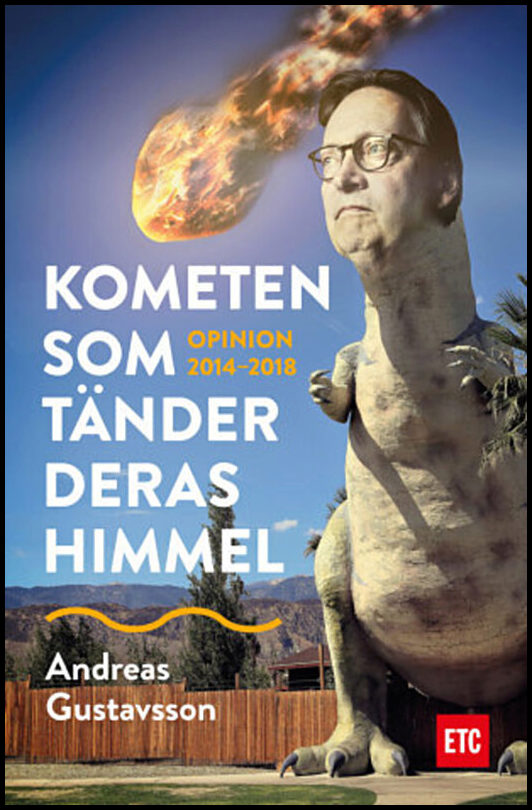 Gustavsson, Andreas | Kometen som tänder deras himmel