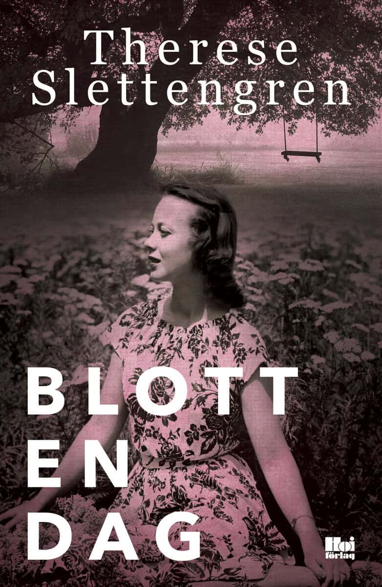 Slettengren, Therese | Blott en dag
