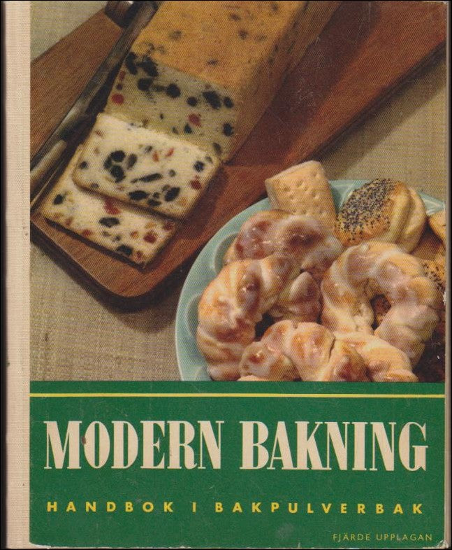 Modern bakning : Handbok i bakpulverbak