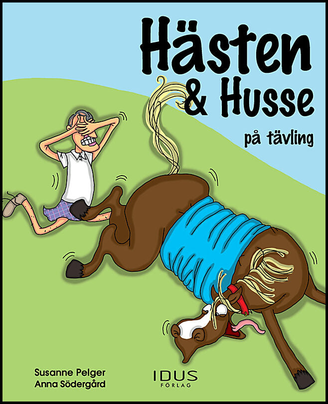Pelger, Susanne| Södergård, Anna | Hästen & Husse på tävling