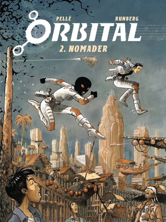 Runberg, Sylvain | Orbital. Nomader