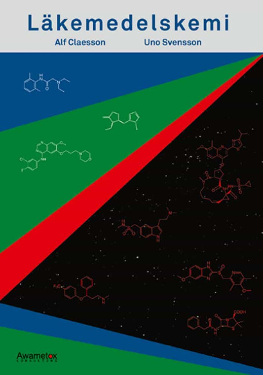 Claesson, Alf | Svensson, Uno | Läkemedelskemi