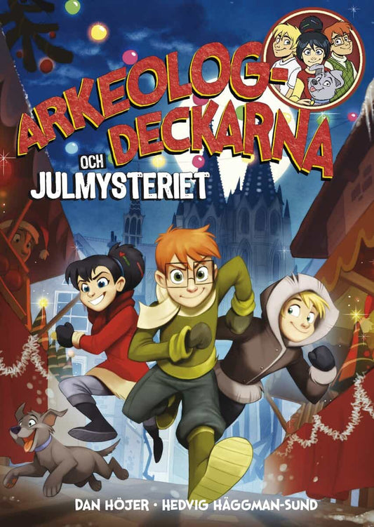Höjer, Dan | Arkeologdeckarna och julmysteriet