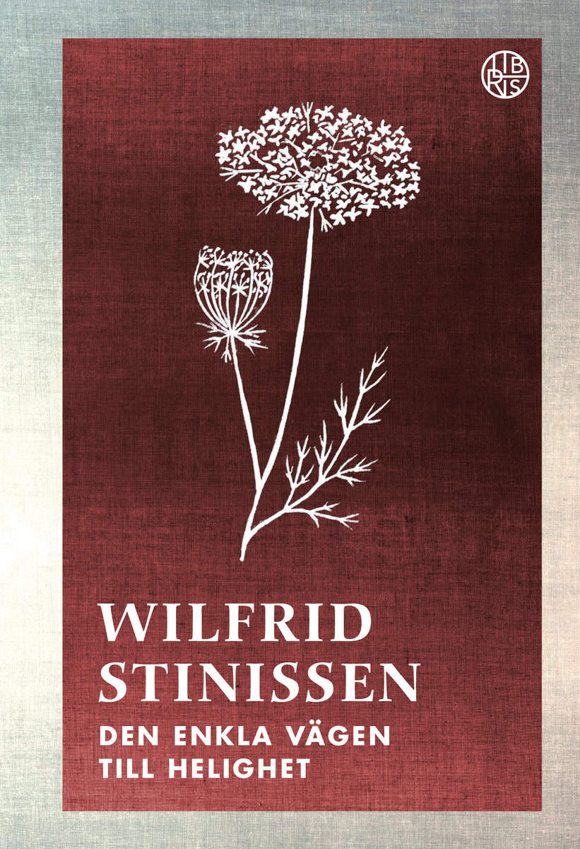 Stinissen, Wilfrid | Den enkla vägen till helighet : En bok om Thérèse av Lisieux