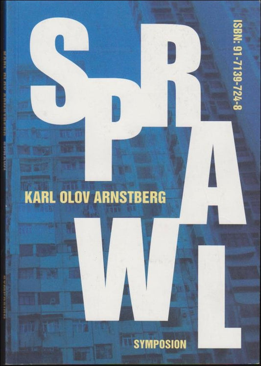 Arnstberg, Karl-Olov | Sprawl