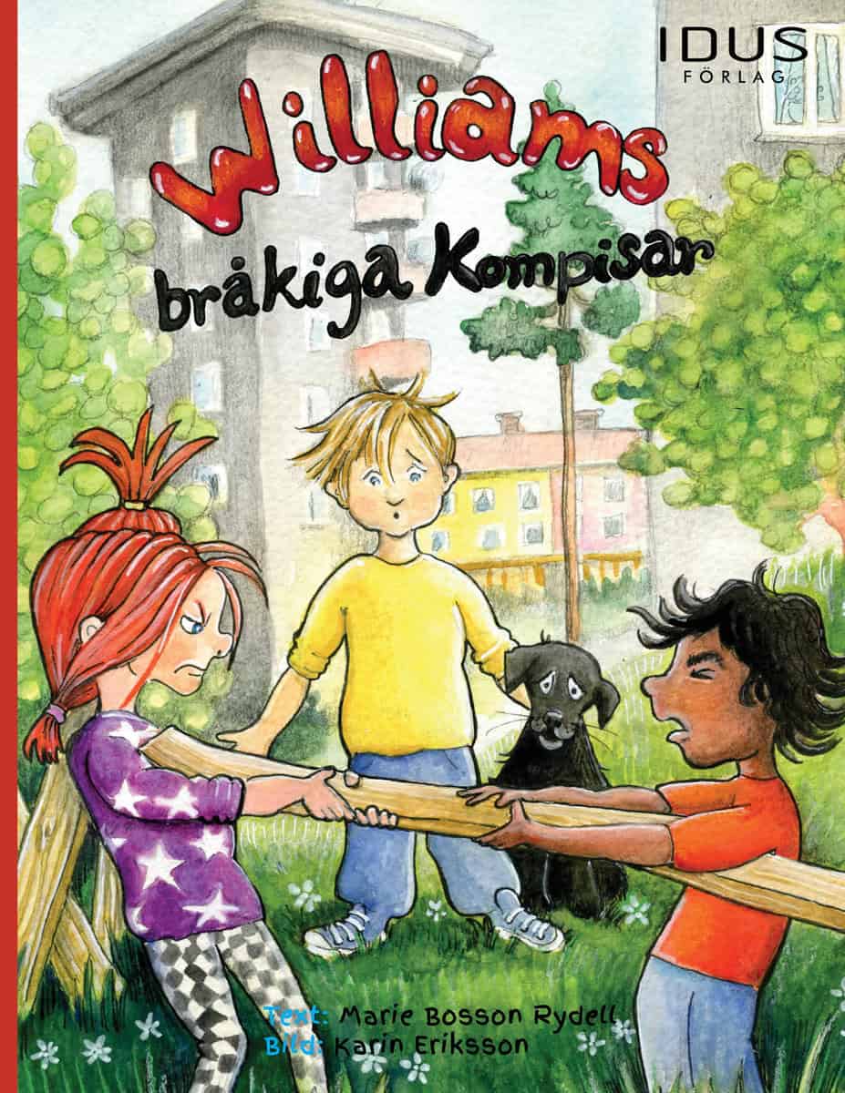 Bosson Rydell, Marie | Williams bråkiga kompisar
