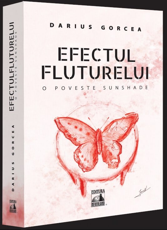 Gorcea, Darius | Efectul fluturelui. O poveste Sunshade