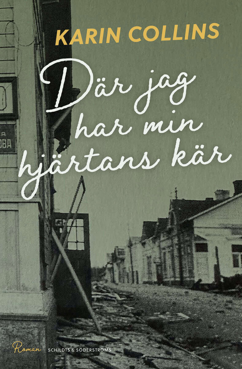 Collins, Karin | Där jag har min hjärtans kär