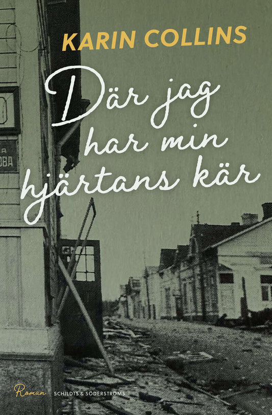 Collins, Karin | Där jag har min hjärtans kär