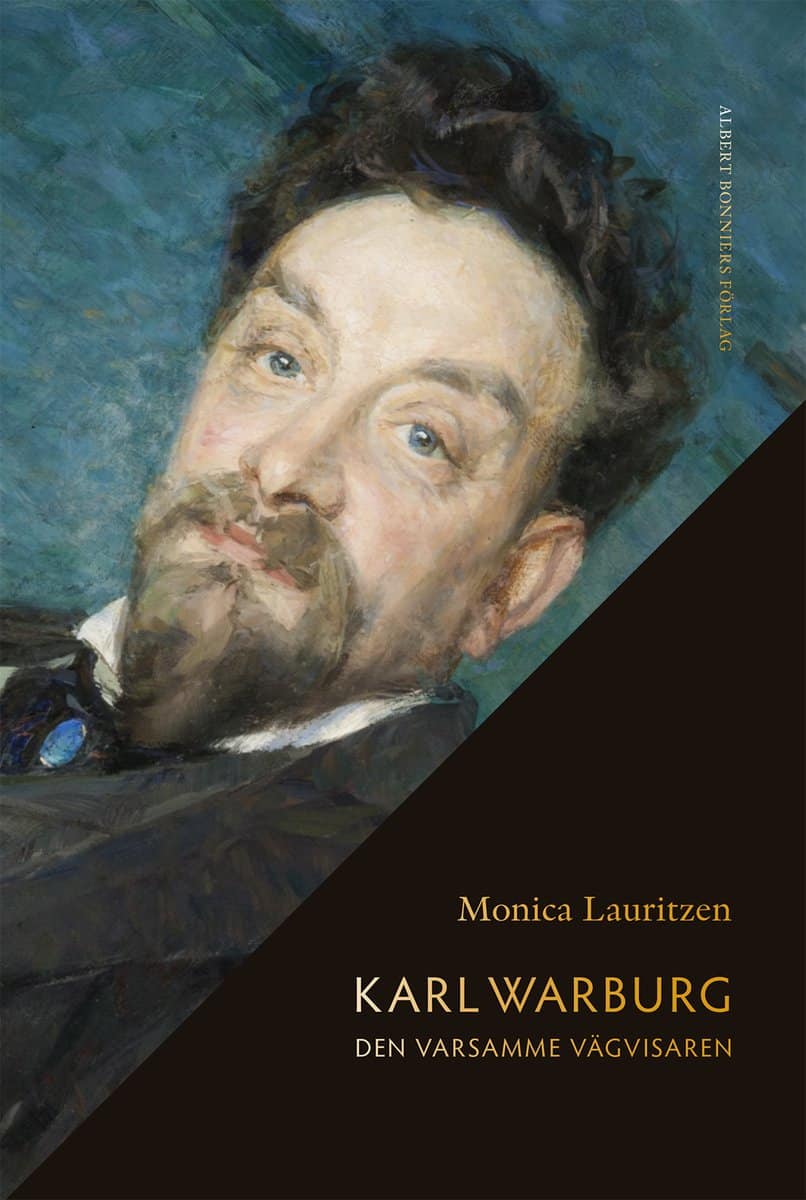 Lauritzen, Monica | Karl Warburg : Den varsamme vägvisaren